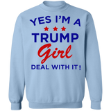 Yes I'm A Trump Girl Crewneck Pullover Sweatshirt
