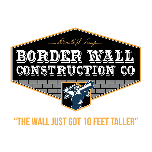 Trump Border Wall Construction Co. Collection