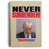 Trump NEVER Surrender 2024 Portrait Canvas