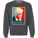 TRUMP REVENGE Pullover Crewneck Sweatshirt 8 oz