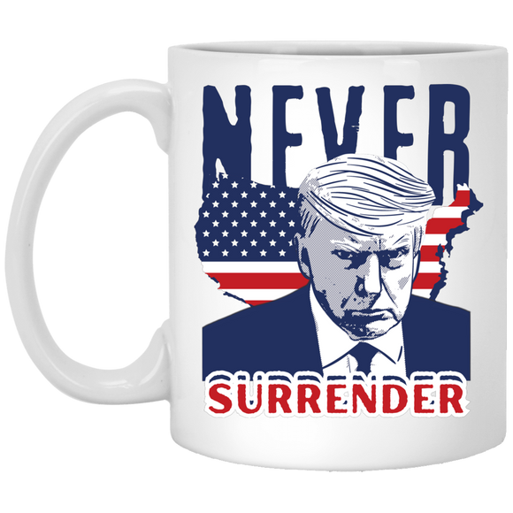Trump NEVER Surrender White Mug