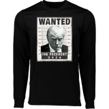 Trump WANTED Poster  Long Sleeve Moisture-Wicking Tee