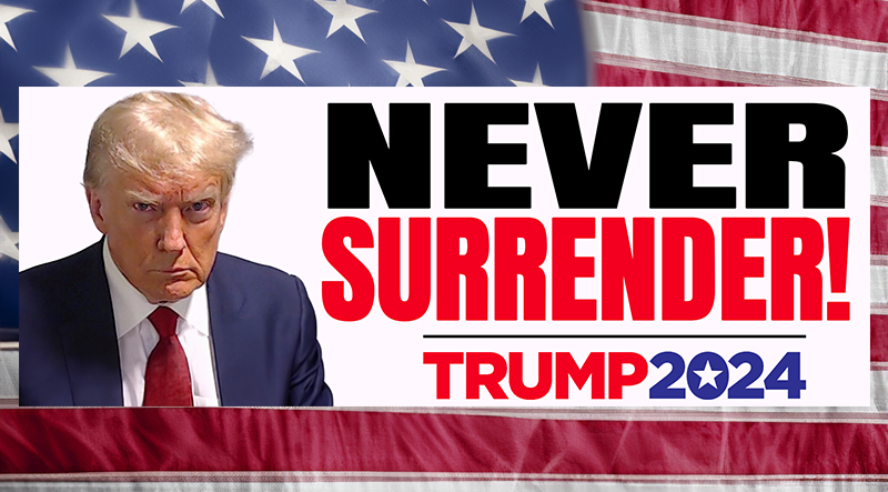 Trump NEVER Surrender Mugshot 2024 Sticker Patriot Powered Products   TrumpMugshot NeverSurrender IRL 1200x1200 