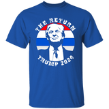 Trump 2024 'The Return'  T-SHIRT
