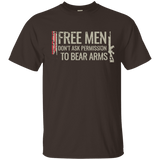 Free Men Don't Ask to Bear Arms T-Shirt
