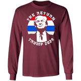 Trump 2024 'The Return' Long Sleeve T-Shirt