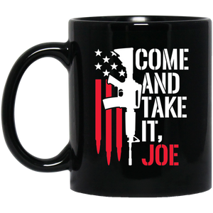 Come And Take It, Joe Black Mug