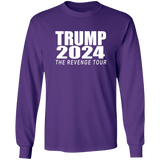 Trump 2024 "The Revenge Tour" Long Sleeve T-Shirt