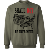 Shall Not Be infringed Alternate Sweatshirt