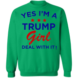 Yes I'm A Trump Girl Crewneck Pullover Sweatshirt