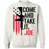 Come And Take It, Joe Crewneck Pullover Sweatshirt