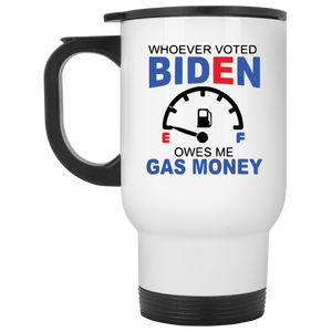 Funny Biden Gas Prices  White Travel Mug