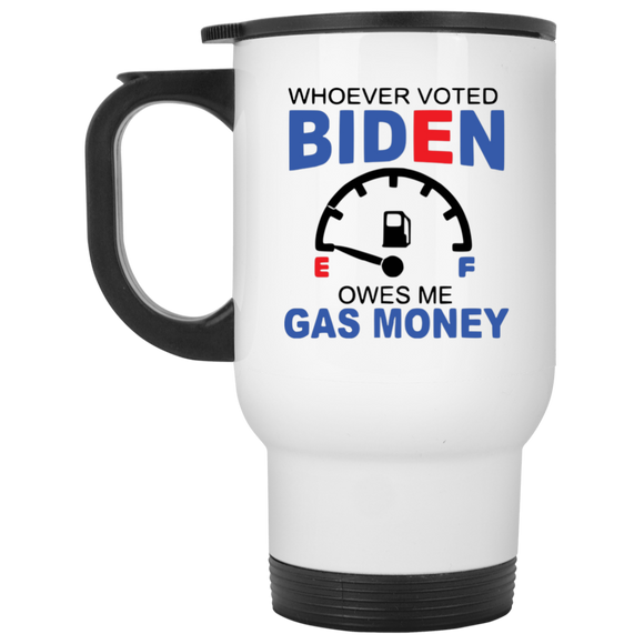 Funny Biden Gas Prices  White Travel Mug