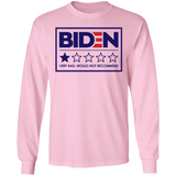 Biden - Very Bad Would Not Recommend LS Ultra Cotton T-Shirt