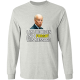 Forgetful Joe Biden Funny Long Sleeve T-Shirt