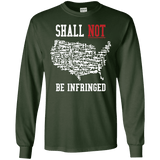 Shall Not Be Infringed Long Sleeve T-Shirt