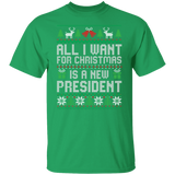 All I Want for Christmas is a New President T-Shirt