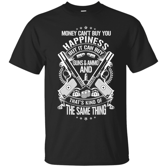 Money and Happiness Pro-Gun Rights T-Shirt