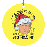 Trump Christmas Miss Me Circle Ornament