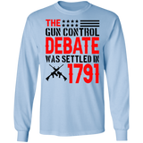 The 1791 Gun Debate LS Ultra Cotton T-Shirt