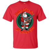 Better Watch Out! (Christmas/Gun Rights) T-Shirt
