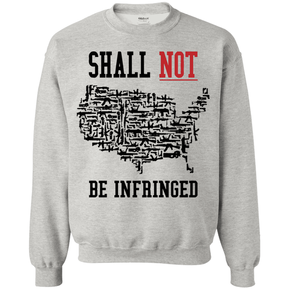 Shall Not Be infringed Alternate Sweatshirt