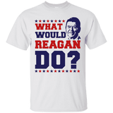What Would Reagan Do? T-Shirt