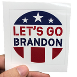Let's Go Brandon Sticker - Subscriber Exclusive
