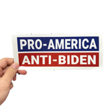 Anti-Biden, Pro-America Sticker