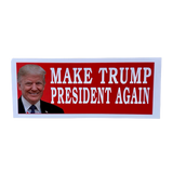 Make Trump President Again Sticker